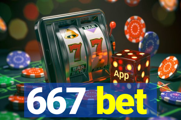 667 bet