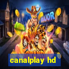 canalplay hd