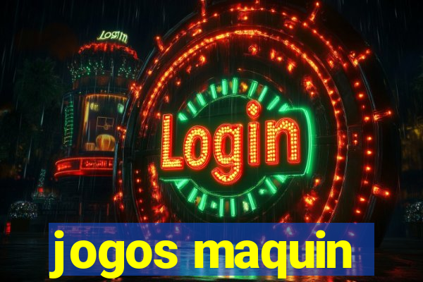 jogos maquin