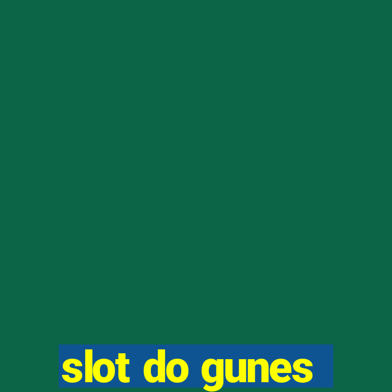 slot do gunes