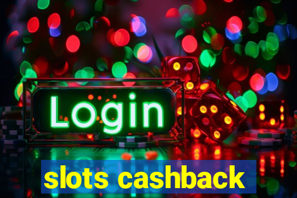 slots cashback