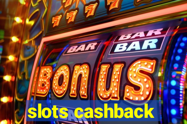 slots cashback