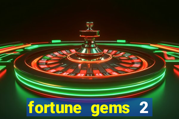 fortune gems 2 jili demo