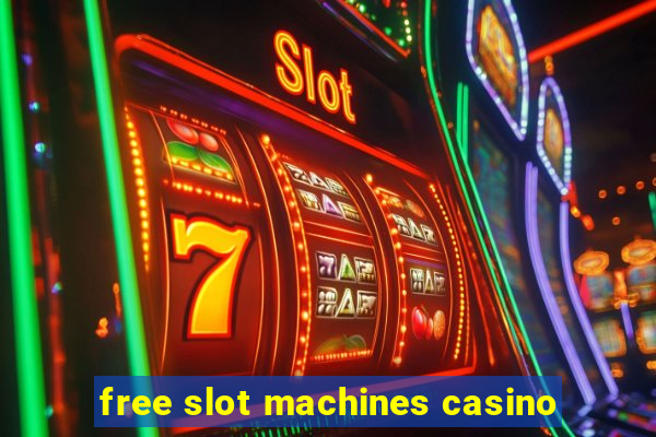 free slot machines casino