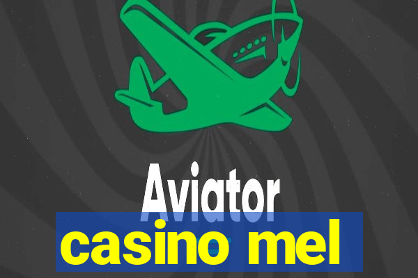 casino mel