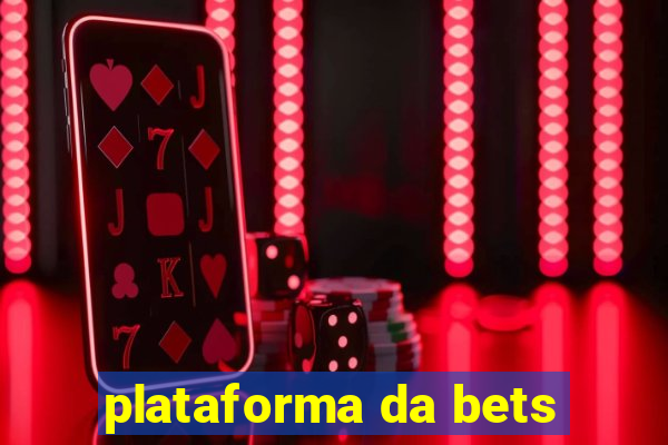 plataforma da bets