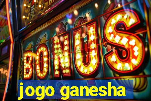 jogo ganesha