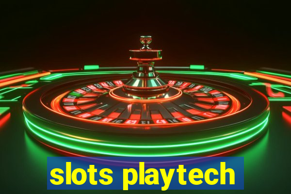 slots playtech