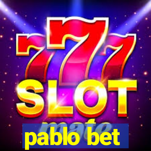 pablo bet