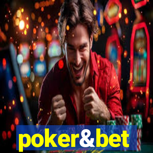 poker&bet