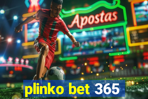 plinko bet 365