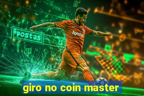 giro no coin master