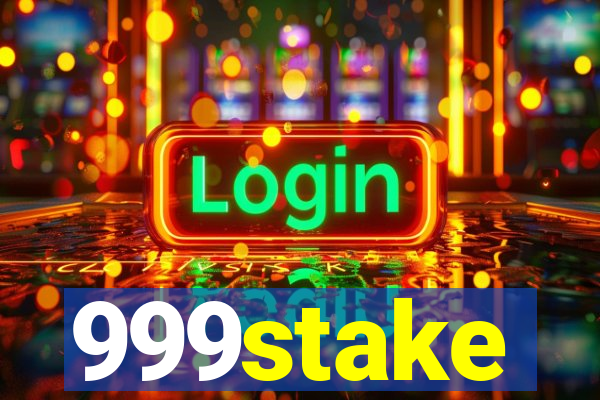 999stake