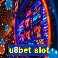 u8bet slot