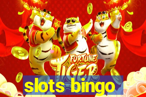 slots bingo