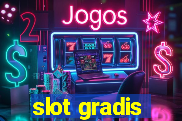 slot gradis