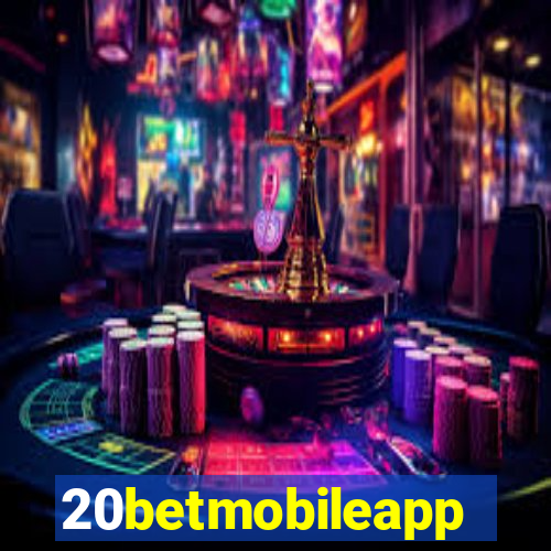 20betmobileapp