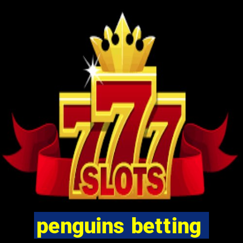 penguins betting