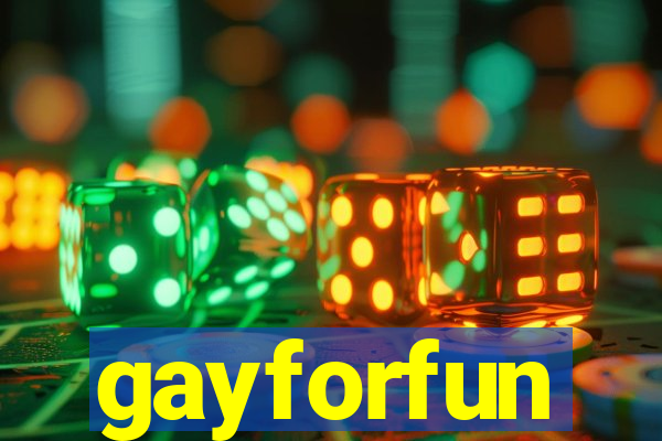 gayforfun