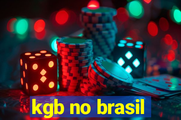 kgb no brasil