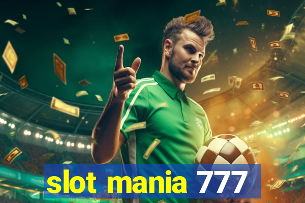 slot mania 777