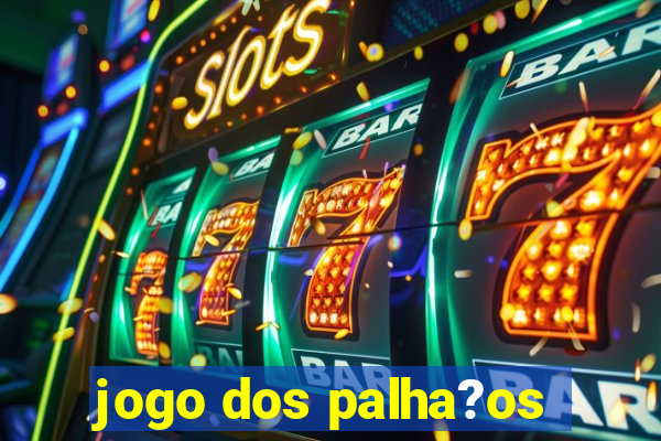 jogo dos palha?os