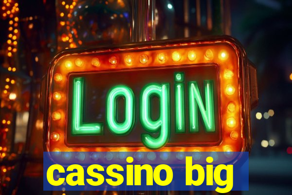 cassino big