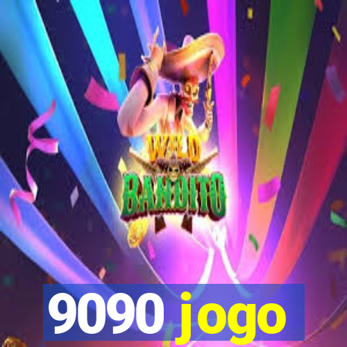 9090 jogo