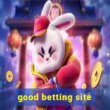 good betting site