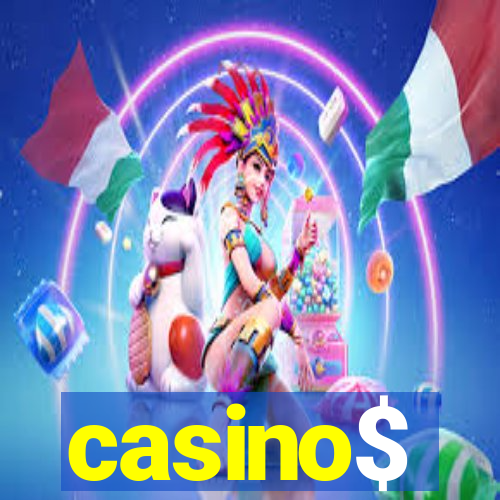 casino$