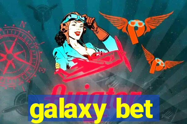 galaxy bet