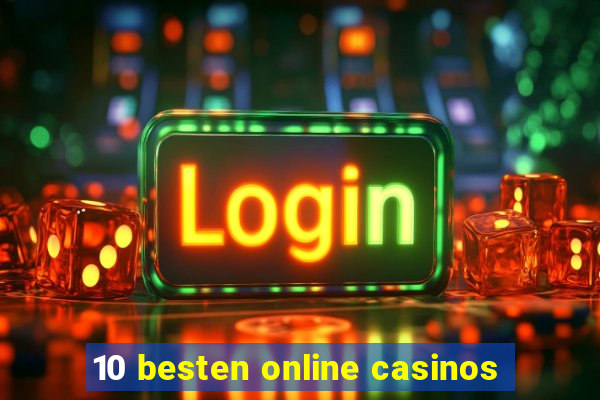 10 besten online casinos