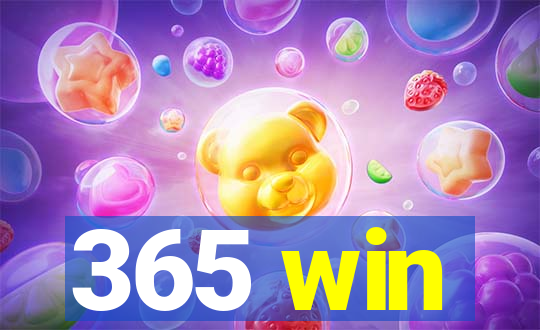 365 win