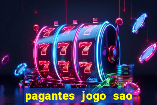 pagantes jogo sao paulo hoje