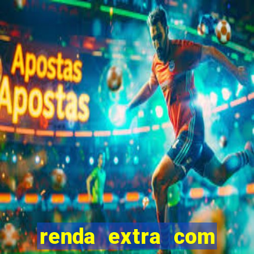 renda extra com pouco investimento