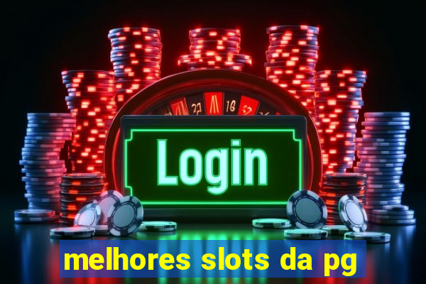 melhores slots da pg