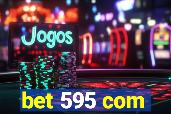 bet 595 com