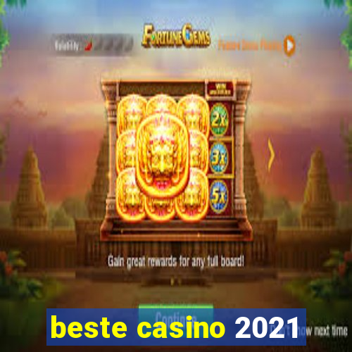 beste casino 2021