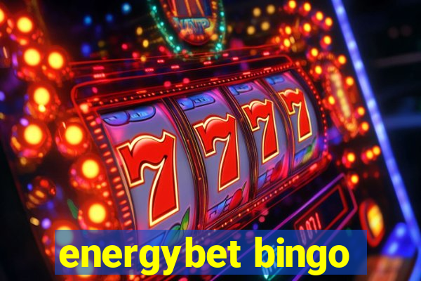 energybet bingo