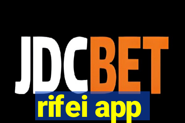 rifei app