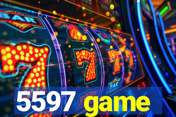 5597 game