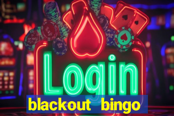 blackout bingo promo code