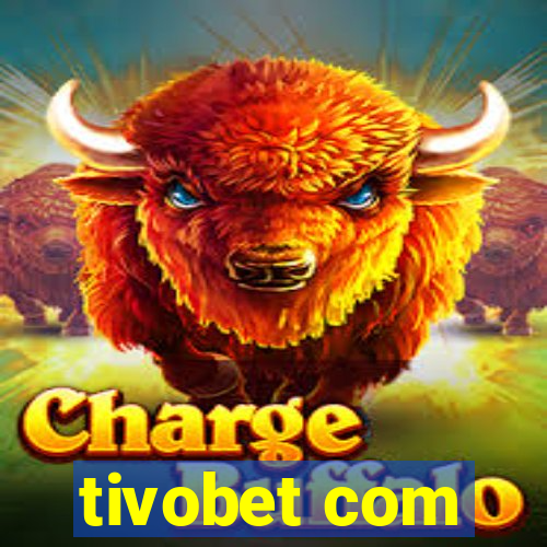 tivobet com