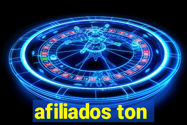 afiliados ton