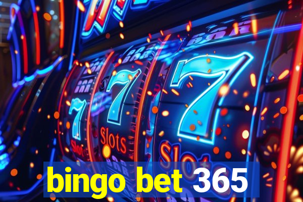 bingo bet 365