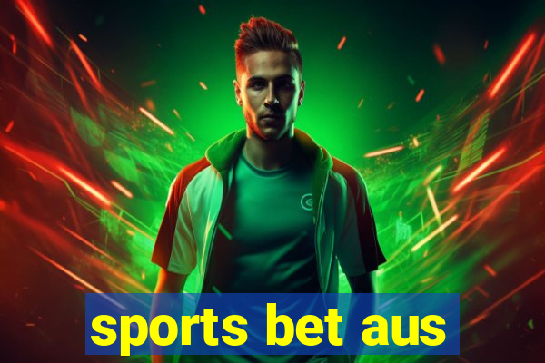 sports bet aus