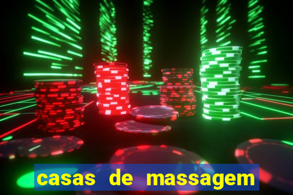 casas de massagem porto alegre