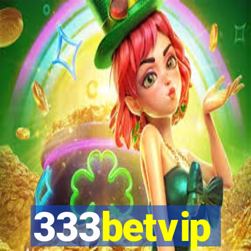 333betvip