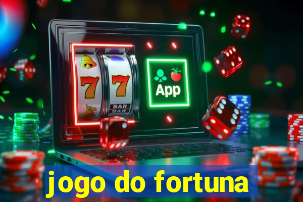 jogo do fortuna