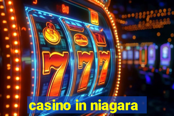 casino in niagara